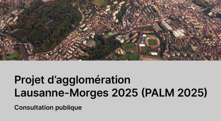 Projet d’agglomération Lausanne-Morges 2025 (PALM 2025)